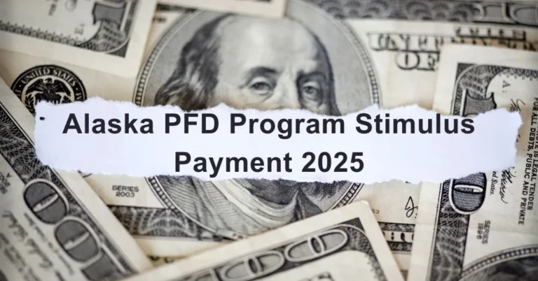 Alaska PFD Program Stimulus Payment 2025
